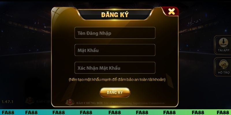 Hoàn thành đăng ký FA88 với biểu mẫu theo quy định